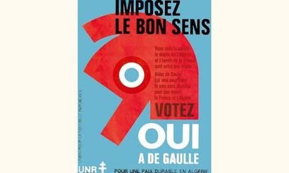 null Votez Oui à de Gaulle
Imposez le bon sens. Pour une paix durable en Algérie....