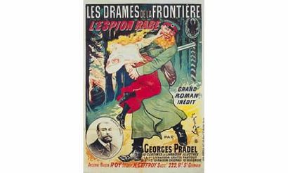 null LES DRAMES DE LA FRONTIERE 
“L'espion Rabe”. Vers 1890. 
E. CLAIR-GUYOT
Grand...