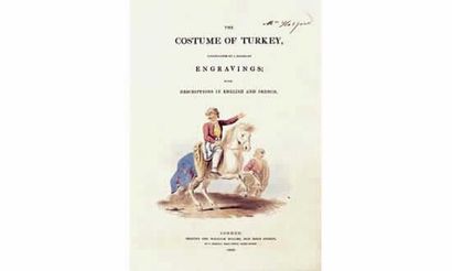 null DALMIVART (O.). The Costume of Turkey. Londres, Miller, 1802 ; in-folio demi-bas....