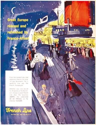 null CIE GENERALE TRANSATLANTIQUE
French Line 1955
Greet Europe relaxed and refreshed...