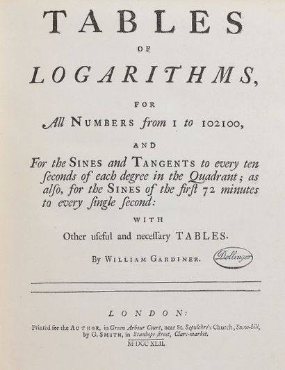 GARDINER, William Tables of Logarithms for all numbers from 1 to 102100, and for...
