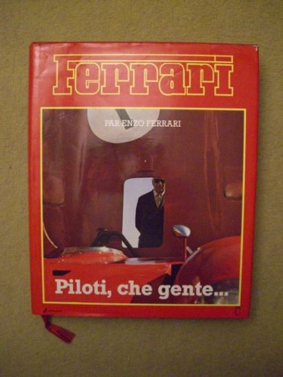 null Un volume Piloti Che Gente... par Enzo Ferrari. Edition française.