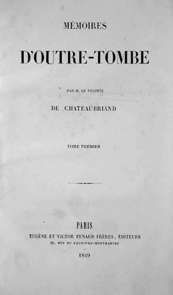 CHATEAUBRIAND (François-René de) Mémoires d'Outre-tombe. P. Penaud 1849-1850. 12...