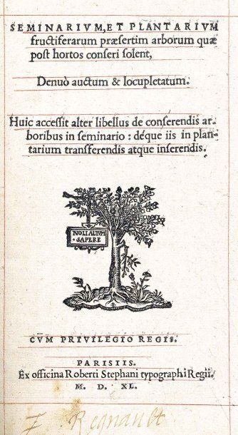 ESTIENNE (Charles) Seminarium et Plantarium fructiferarum praesertim arborum que...