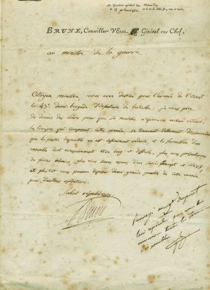 BRUNE Guillaume-Marie-Anne (1763-1815) Maréchal de France. Lettre signée à en-tête...