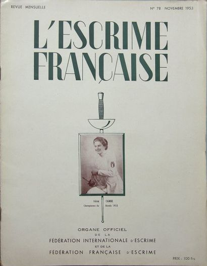 ESCRIME L'escrime française. Importante collection de l'organe officiel de la fédération...