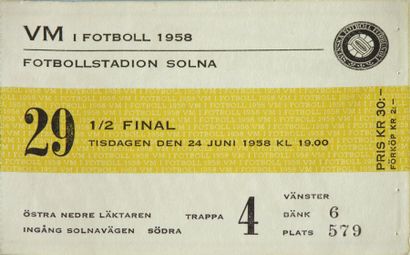 FOOTBALL Billet de la demi finale de la Coupe du Monde de footbal 1958, en Suède...