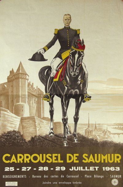 HIPPISME Affiche pour les fêtes du Caroussel de Saumur de 1963. 56 x 37,5 cm.