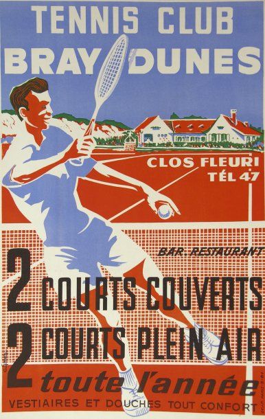 TENNIS Affiche de C. GUYON pour le tennis Club de Bray Dunes. Entoilé. 59 x 39 cm....