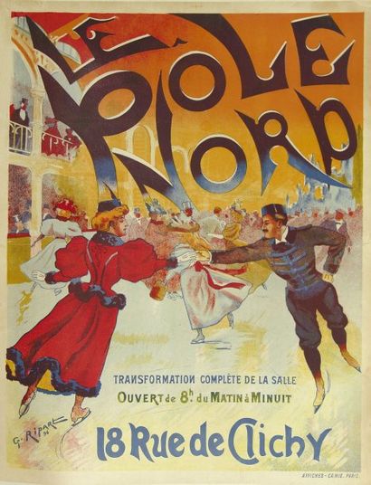 PATINAGE Affiche de Ripart "Le Pôle Nord". 1896. Entoilée. 76 x 59,5 cm. Imp. Camis....
