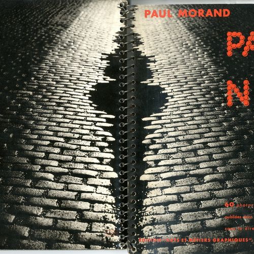 BRASSAI (=Gyula Halász) / Paul MORAND 巴黎的夜晚。60张布拉赛的照片。巴黎，Arts et métiers graphiq&hellip;