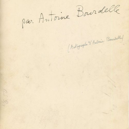 Null ANTOINE BOURDELLE (1861-1929), SCULPTEUR ET PEINTRE Lot de 13 pièces, dont &hellip;