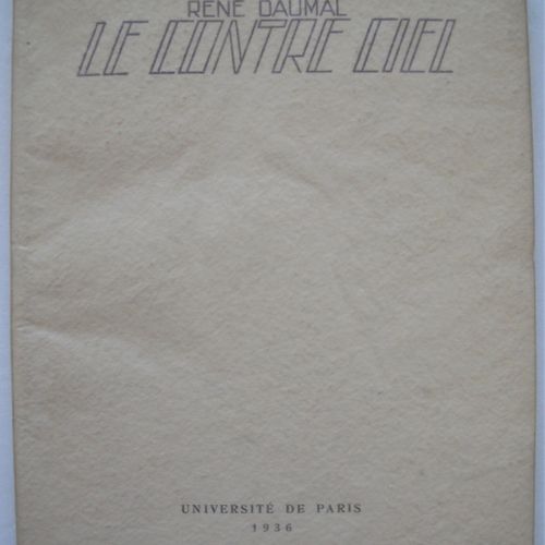 Null [Littérature, surréalisme] RENE DAUMAL (1908-1944) Le contre ciel, en front&hellip;