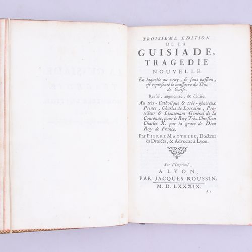 Null MATTHIEU, Pierre (1563-1621) Troisième édition de la Guisiade, tragédie nou&hellip;