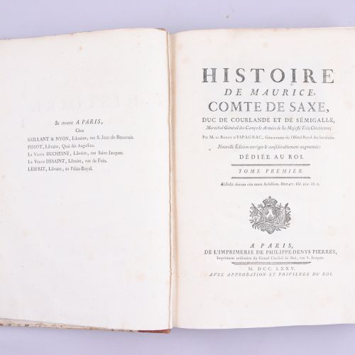 Null ESPAGNAC. Histoire de Maurice, Comte de Saxe, Duc de Courlande et de Sémiga&hellip;