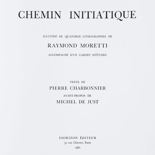 Null Raymond Moretti (1931-2005), Chemin initiatique. Paris, Esorizon, 1982. Un &hellip;