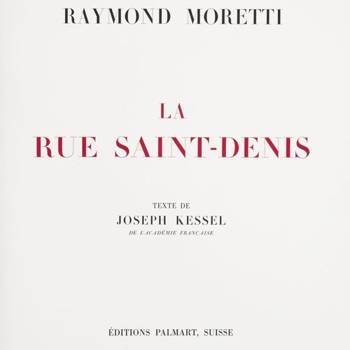 Null Raymond Moretti (1931-2005), La Rue Saint Denis. Suisse, Palmart, 1973. Un &hellip;
