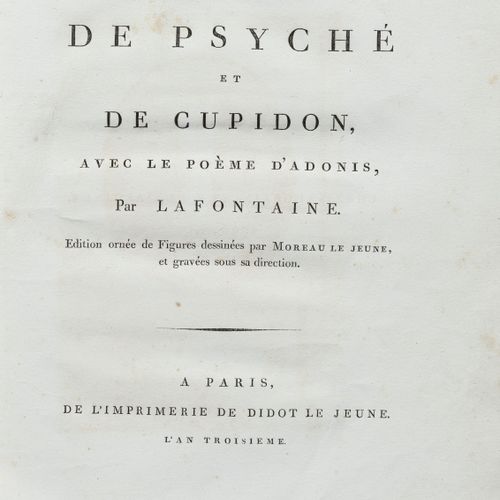 Null 拉方丹（让-德）。Psyche和Cupid的爱情，以及Adonis的诗。巴黎，由Saugrain [Impr. Didot le jeune], 17&hellip;