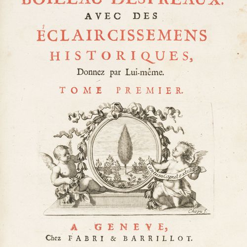 Null [ARMES]。Boileau.M. Boileau Despréaux的诗词作品，并附有历史说明。日内瓦，Fabri &amp，Barillot，1&hellip;