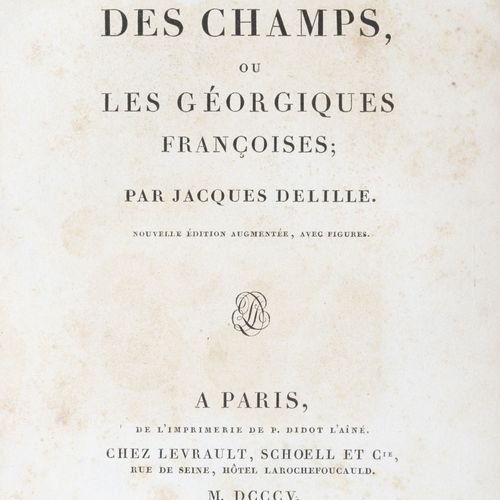 Null DELILLE（雅克）。L'Homme des champs ou les géorgiques françoises.巴黎，Levrault, Sc&hellip;