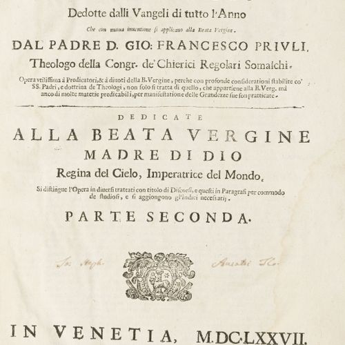 Null PRIULI (Francesco). Delle Grandezze di Maria Vergine. Venetia, Angelo Bodio&hellip;