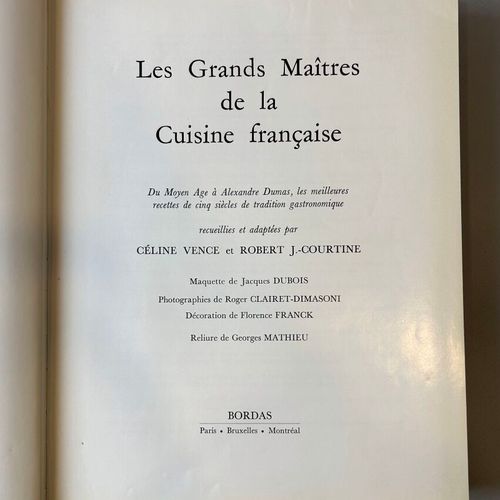 Null Céline VENCE et R.J. COURTINE, "Les Grands Maîtres de la Cuisine Française"&hellip;
