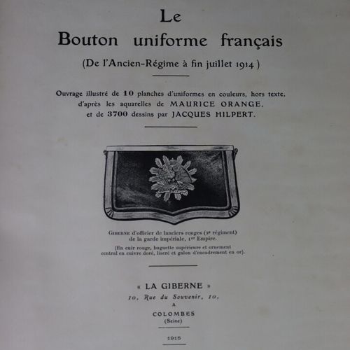 Null Fallou Louis, le bouton uniforme français, 1915.

Ouvrage illustré de 3700 &hellip;