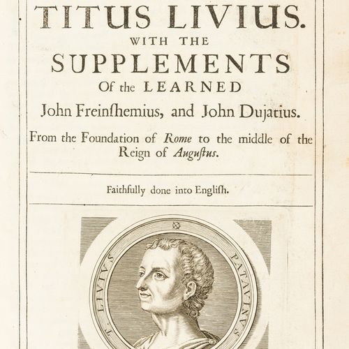 Titus Livius AUCUNE RÉSERVE Livius (Titus) The Roman History Written in Latine, &hellip;
