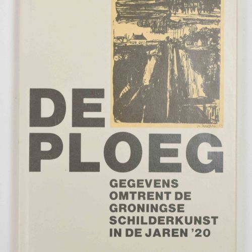 [Fine Arts: Monographs & Reference Work] [H.N. Werkman/De Ploeg] Uit innerlijke &hellip;