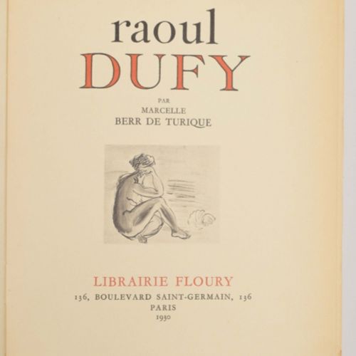 [Fine Arts: Monographs & Reference Work] [Raoul Dufy etc.] Raoul Dufy Marcelle B&hellip;