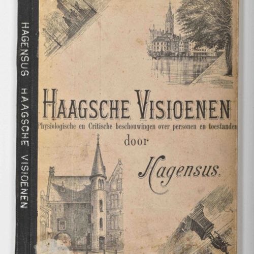 [Topography: The Netherlands] [The Hague] Haagsche visioenen. Hagensus Vol 1, no&hellip;