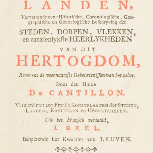 [Topography: The Netherlands] [Brabant. Cantillon] Vermakelykheden van Brabant, &hellip;