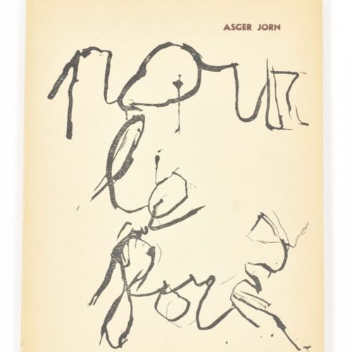 [Situationists] Asger Jorn, Pour la Forme Ebauche d'une méthodologie des arts. P&hellip;