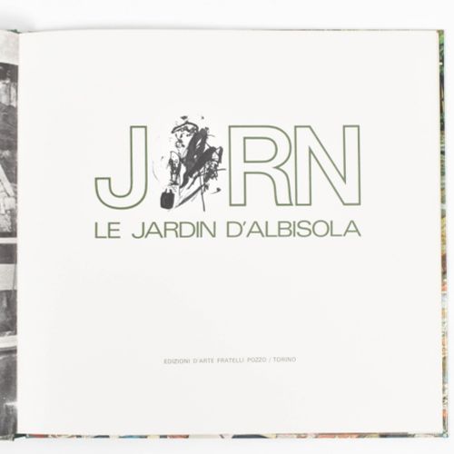 [Situationists] Asger Jorn, Le Jardin D'Albisola Turin, Edizioni d'Arte Fratelli&hellip;