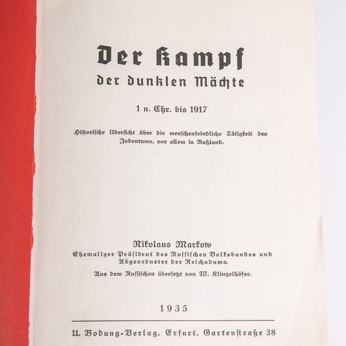 Null Markow, Nikolaus（俄罗斯人民联合会前主席），"Der Kampf der dunklen Mächte"，犹太教反人类活动的历史概述，&hellip;