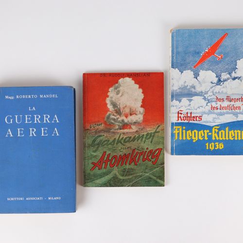 Bücher - Konvolut 3件，1个Roberto Mandel: La Guerra Aera, Milano 1933, 已签名；1个Rudolf&hellip;