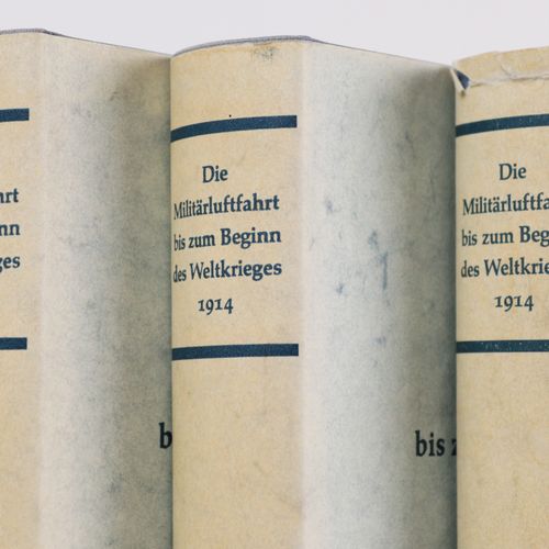 Luftfahrt - Militär 3 vol., "Die Militärluftfahrt bis zum Beginn des Weltkrieges&hellip;