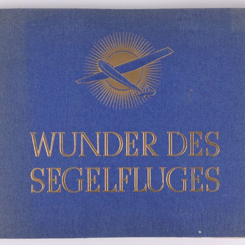 Sammelbilderalbum "Wunder des Segelflges" (Miracle du vol à voile), site de phot&hellip;