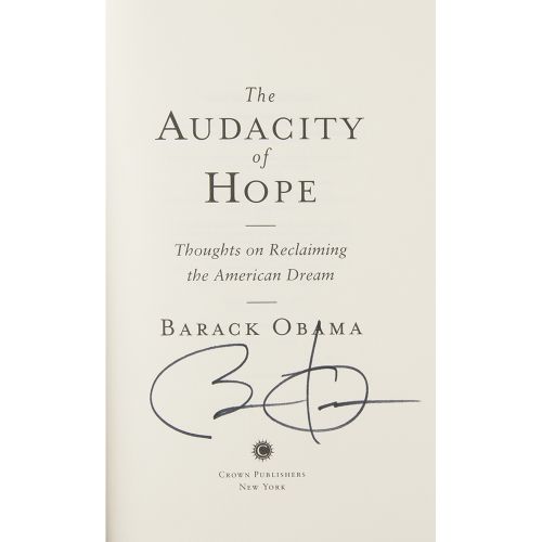 Barack Obama Signed Book Signed book: The Audacity of Hope. First edition, first&hellip;