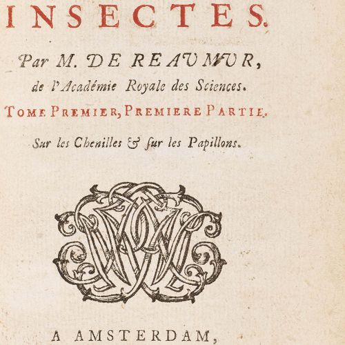 Null ZOOLOGY - Entomology -
Réaumur, René Antoine Ferchault de. 
 Mémoires pour &hellip;