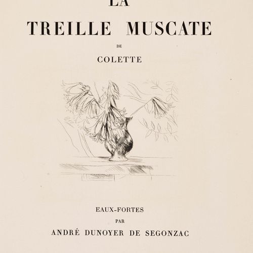 Null Dunoyer de Segonzac, André -
Colette, Sidonie-Gabrielle Claudine.
La Treill&hellip;