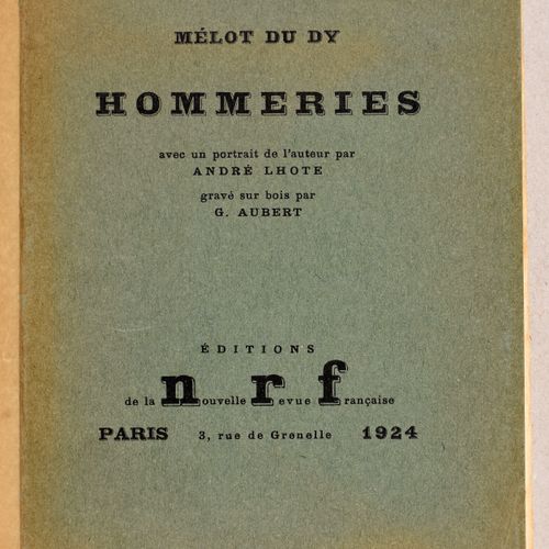 Null MÉLOT DU DY Hommeries. With a portrait of the author by André Lhote, woodcu&hellip;
