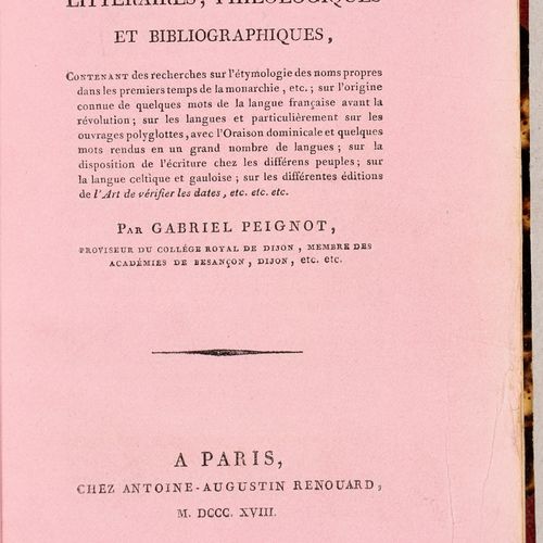 Null PEIGNOT, Gabriel 3 first editions, one with a letter to Renier Chalon. Dijo&hellip;