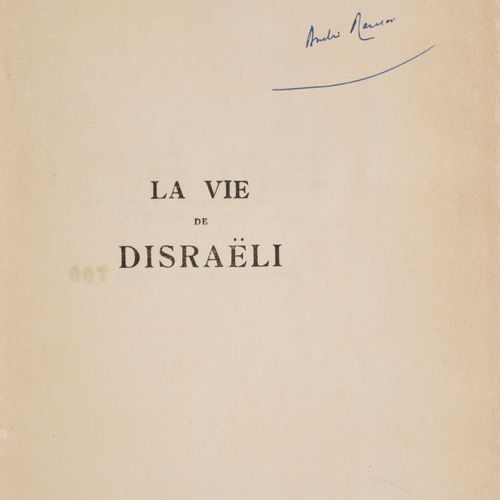 Maurois, André La Vie de Disraeli. Handschriftliches Manuskript des Autors. Um 1&hellip;