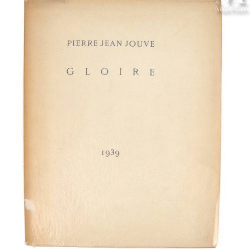 JOUVE (Pierre Jean). Gloire. Sl, sn, 1939. Rústica en 4, con cubierta impresa re&hellip;