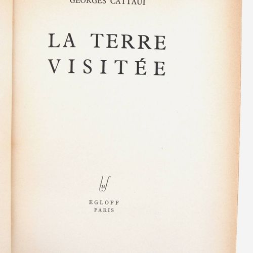 CATTAUI (Georges). 访问的地球。巴黎，LUF Egloff, 1945。 4开本平装书，印刷封面填充。第一版印数为1240册；1200册中的第&hellip;