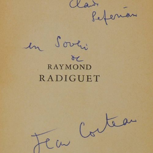 GOESCH (Keith). RADIGUET with unpublished texts. Foreword by Jean Cocteau. Paris&hellip;
