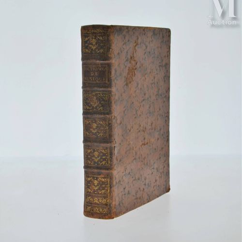 ROUSSEAU (Jean-Jacques). Dictionnaire de musique. Paris, Veuve Duchesne, 1768. I&hellip;