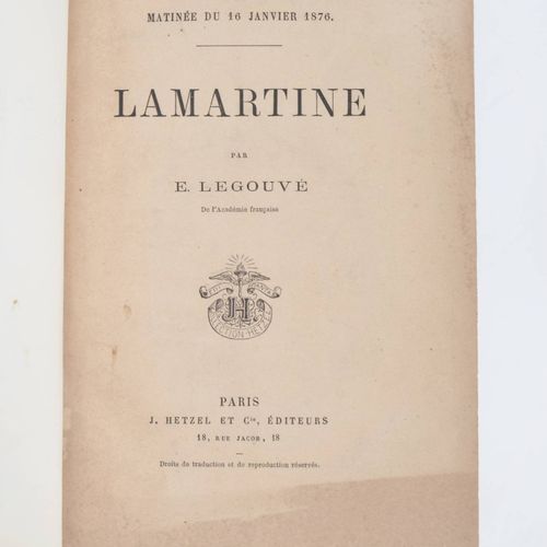 LEGOUVE (Ernest). 拉马丁。1876年1月16日的日场演出。巴黎，Hetzel et cie，sd。 8开本，半摩洛哥文，书脊有棱纹和装饰，镀金&hellip;
