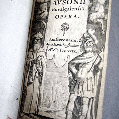 8. AUSONE. D. Magni ausonii burdigalensis opera. Amsterdam, J. Janson, 1629. In &hellip;